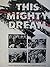 This Mighty Dream: Social Protest Movements in the United States