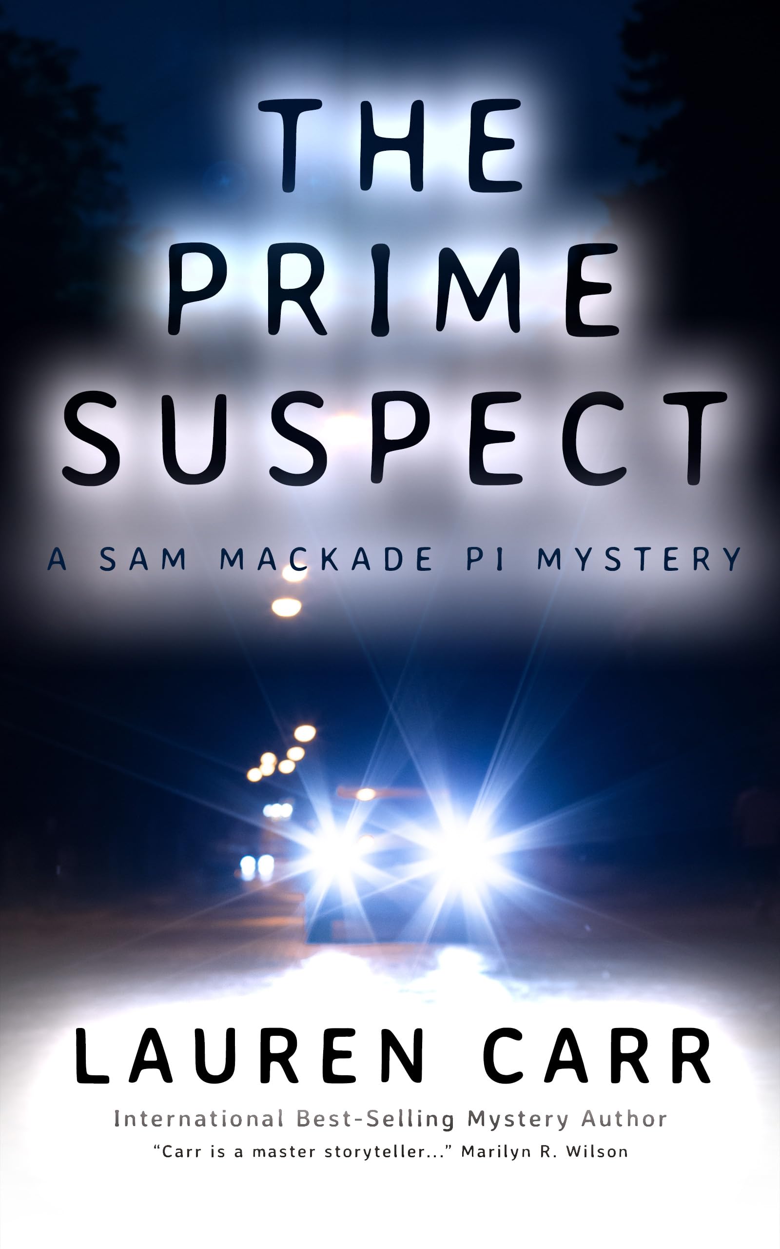 The Prime Suspect (A Sam MacKade PI Mystery Book 1)