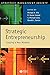 Strategic Entrepreneurship: Creating a New Mindset by Michael A. Hitt (2002-05-17)