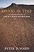Rivers in Time: The Search for Clues to Earth's Mass Extinctions Rev Upd Edition by Ward, Peter D published by Columbia University Press (2003)