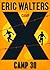 Camp X Book 2 Camp 30 by Walters Eric (2013-10-29) Paperback by Eric Walters