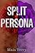 Split Persona (Crumbling Empire)