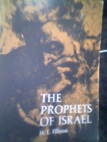Prophets of Israel from Ahijah to Hosea (Paperback)