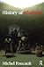 [History of Madness] [Author: Foucault, Michel] [March, 2009]