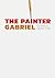The Painter Gabriel
