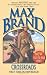 Crossroads (Max Brand Western) by Max Brand (2007-05-01)