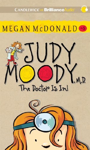 Judy Moody, M.D. (Book #5): The Doctor Is In! by Megan McDonald (2012-01-16)
