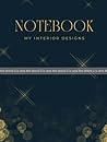 Notebook - My interior designs