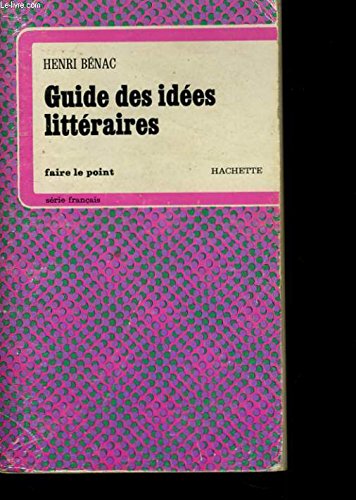 Guide des idées littéraires (Paperback)