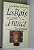 Charlemagne : Empereur et roi (Les rois qui ont fait la France)
