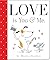 By Monica Sheehan - Love Is You & Me. by Monica Sheehan