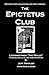 The Epictetus Club: Lessons...