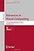 Advances in Visual Computing: 11th International Symposium, ISVC 2015, Las Vegas, NV, USA, December 14-16, 2015, Proceedings, Part I (Lecture Notes in Computer Science) (2016-01-25)