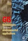 GIS Technologies and Their Environmental Applications