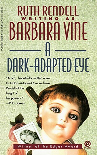 A Dark-Adapted Eye (Plume) by Ruth Rendell(October 1, 1993) Paperback