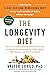 {Valter Longo} The Longevity Diet: Discover The New Science Behind Stem Cell Activation and Regeneration to Slow Aging, Fight Disease, and Optimize Weight-Hardcover