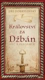 Království za Džbán (Meč a pergamen, #1)