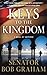 Keys to the Kingdom by Bob Graham (2011-12-27)