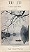Tu Fu: China's Great Poet, ...