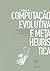 Manual de computação evolutiva e metaheurística