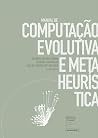 Manual de computação evolutiva e metaheurística Manual de computação evolutiva e metaheurística