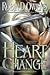 [Heart Change (Celta Novel)] [Author: Owens, Robin D] [November, 2009]
