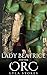 Lady Beatrice and the Orc: ...
