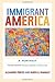 Immigrant America: A Portrait by Alejandro Portes (2014-08-30)