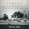 Broken by Fred M. Kray
