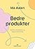 Bedre produkter