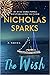 The Wish by Nicholas Sparks
