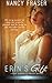 Erin's Gift by Nancy Fraser (2014-07-14)