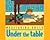 Under the Table by Marisabina Russo (1997-03-20)