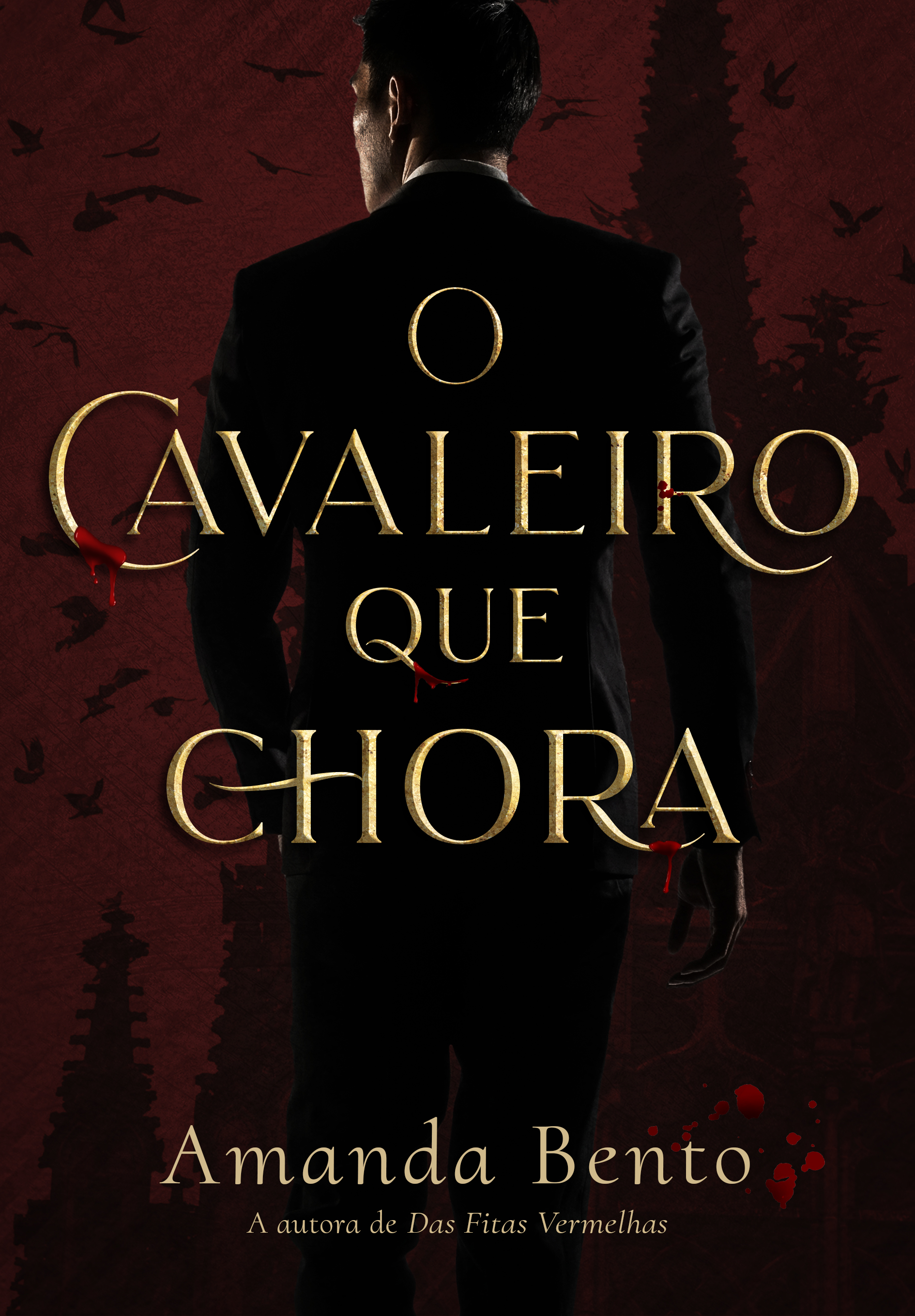 O Cavaleiro Que Chora (Portuguese Edition)