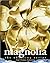 Magnolia: the Shooting Script (Newmarket Shooting Script) by Paul Thomas Anderson (2000-01-01)