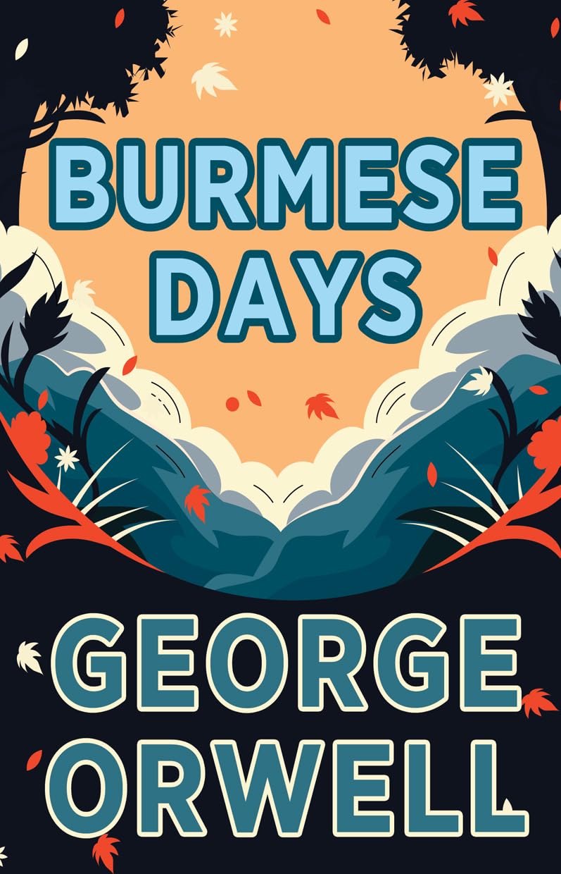 BURMESE DAYS