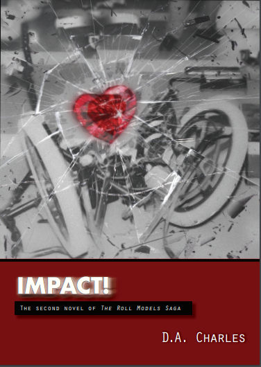 IMPACT!: The Second Novel of The Roll Models Saga (Paperback)