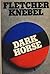 Dark Horse : A Novel
