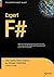 Expert F# (Expert's Voice in .NET) by Antonio Cisternino (2007-12-09)