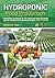Hydroponic Food Production: A Definitive Guidebook for the Advanced Home Gardener and the Commercial Hydroponic Grower, Seventh Edition by Howard M. Resh (2012-08-09)