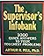 The Supervisor's Infobank: 1000 Quick Answers to Your Toughest Problems