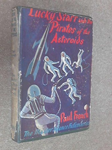 Lucky Starr and the Pirates of the Asteroids