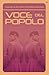 Voce del Popolo: Mussolini as Revealed in His Political Speeches
