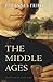 The Middle Ages by Fried, Johannes (2015) Hardcover