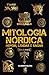 Mitologia Nórdica: Heróis, ...