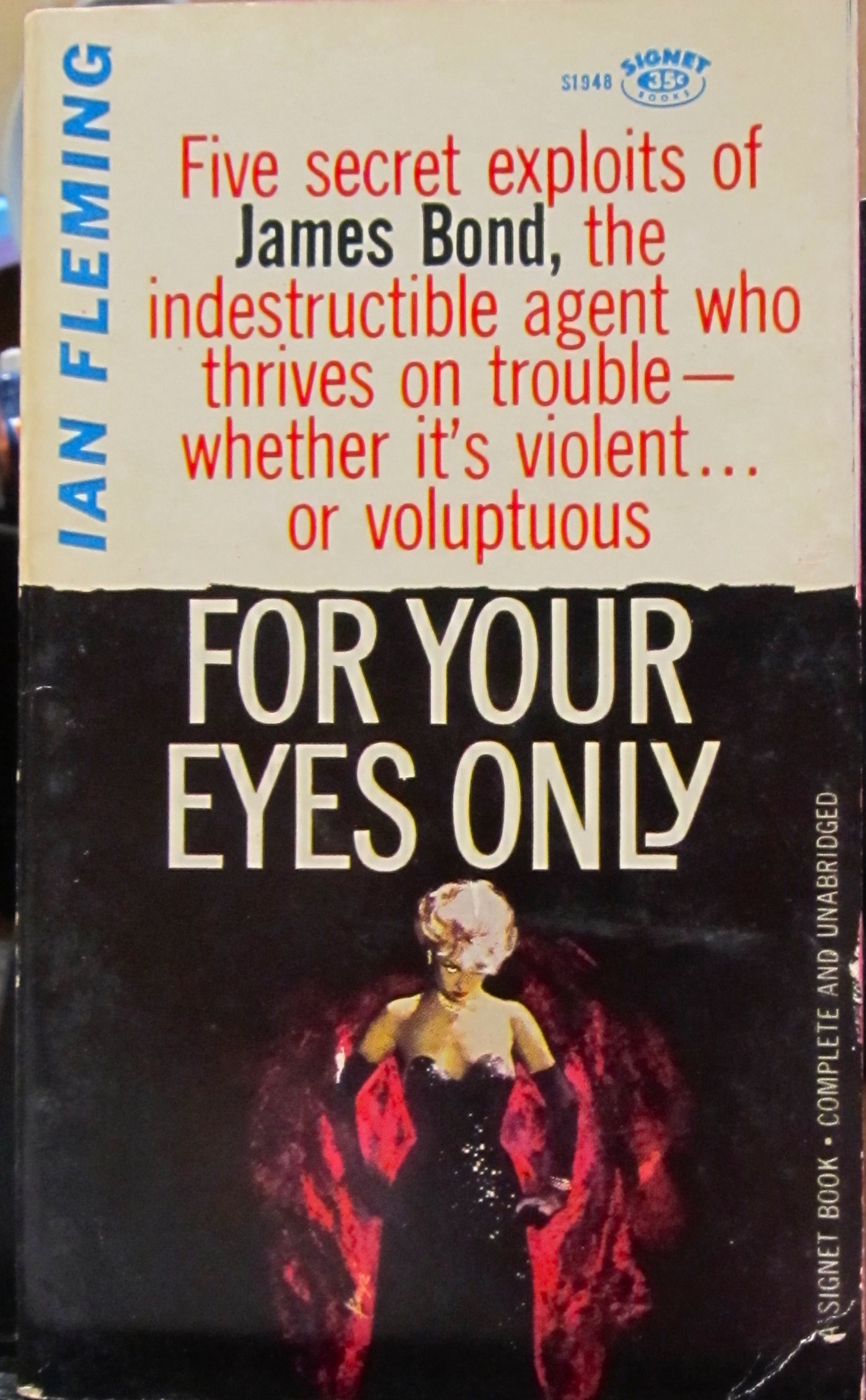 For Your Eyes Only: Five Secret Exploits of James Bond