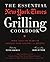 The Essential New York Times Grilling Cookbook: More Than 100 Years of Sizzling Food Writing and Recipes by (2014-04-01)