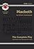 GCSE Shakespeare Macbeth Complete Play (with Notes): "Macbeth" - The Complete Play Pt. 1 & 2 (Gcse English Annotated Text) by William Shakespeare (2002) Paperback