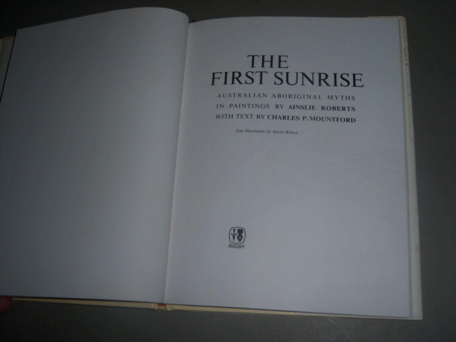 The first sunrise: Australian aboriginal myths in paintings, (Hardcover)