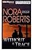 [(Without a Trace)] [Author: Nora Roberts] published on (October, 2011)